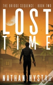Lost Time (The Bridge Sequence Book Two)