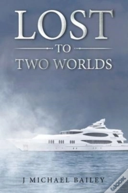 Capa do artigo Lost To Two Worlds