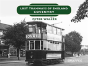 Lost Tramways Of England: Coventry - Preview