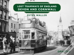 Capa do artigo Lost Tramways Of England
