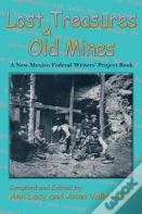 Lost Treasures & Old Mines