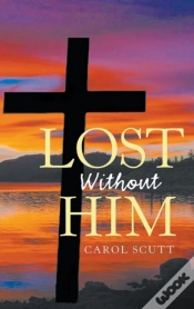Capa do artigo Lost Without Him