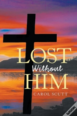 Capa do artigo Lost Without Him