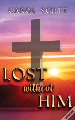 Capa do artigo Lost Without Him