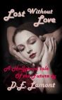 Lost Without Love - Preview