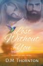 Lost Without You - Preview