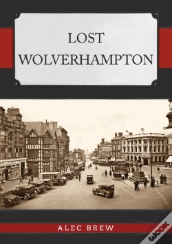 Capa do artigo Lost Wolverhampton