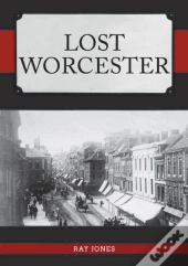 Lost Worcester