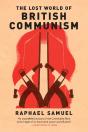 Lost World Of British Communism - Preview