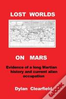 Lost Worlds On Mars