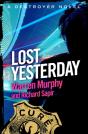 Lost Yesterday - Preview