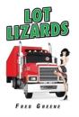 Lot Lizards - Preview