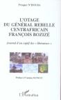 L'Otage Du General Rebelle Centrafricain Francois Bozize - Preview