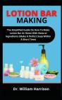 Lotion Bar Making - Preview