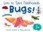Lots To Spot Flashcards: Bugs! - Preview