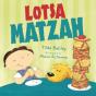 Lotsa Matzah - Preview