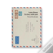 Capa do artigo Lotte Eisner : Un Lieu, Nulle Part