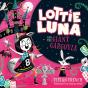 Lottie Luna And The Giant Gargoyle - Preview