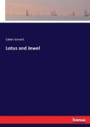 Lotus And Jewel