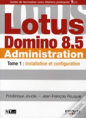Capa do artigo Lotus Domino 8 Administration - T.1 - Installation Et Configuration