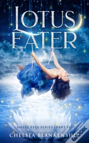 Capa do artigo Lotus Eater: Hazel Eyes Series