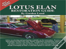 Lotus Elan Restoration Guide