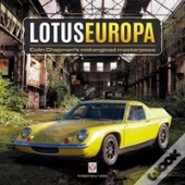 Lotus Europa - Colin Chapmanâ€™S Mid-Engined Masterpiece
