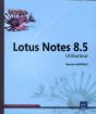 Lotus Notes 8.5 - Utilisateur - Preview
