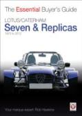 Lotus Seven Replicas & Caterham 7: 1973-2013