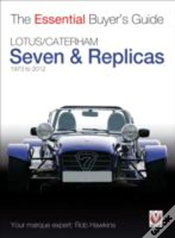 Capa do artigo Lotus Seven Replicas & Caterham 7: 1973-2013