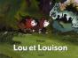 Lou Et Louison - Preview