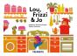 Lou, Frizzi Et Jo - Preview
