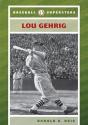 Lou Gehrig - Preview