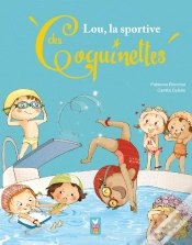 Capa do artigo Lou, La Championne Des Coquinettes