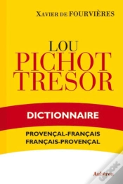 Capa do artigo Lou Pichot Trésor ; Dictionnaire Provençal