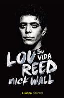 Lou Reed: Su Vida