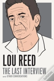 Capa do artigo Lou Reed: The Last Interview