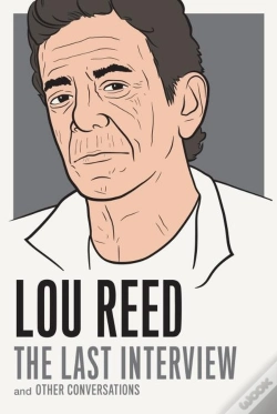 Capa do artigo Lou Reed: The Last Interview