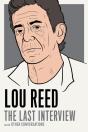 Lou Reed: The Last Interview - Preview