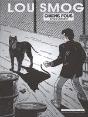 Lou Smog T.8 ; Chiens Fous - Preview