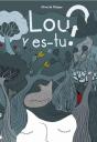 Lou Y Es-Tu ? - Preview