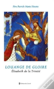 Capa do artigo Louange De Gloire ; Elizabeth De La Trinité
