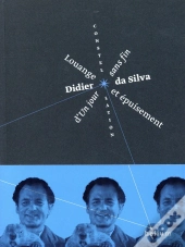 Louange Et Épuisement D'Un Jour Sans Fin