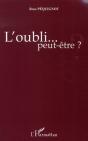 L'Oubli... Peut-Être ? - Preview
