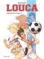 Louca : Intégrale Tomes 1 À 4 : Saison 1 - Preview