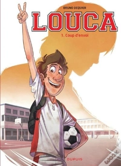 Capa do artigo Louca Tome 1 : Coup D'Envoi