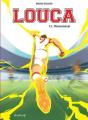 Louca Tome 12 : Phénoménal - Preview