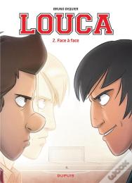 Louca Tome 2 : Face À Face