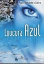 Loucura Azul - Preview