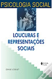 Loucuras e Representações Sociais